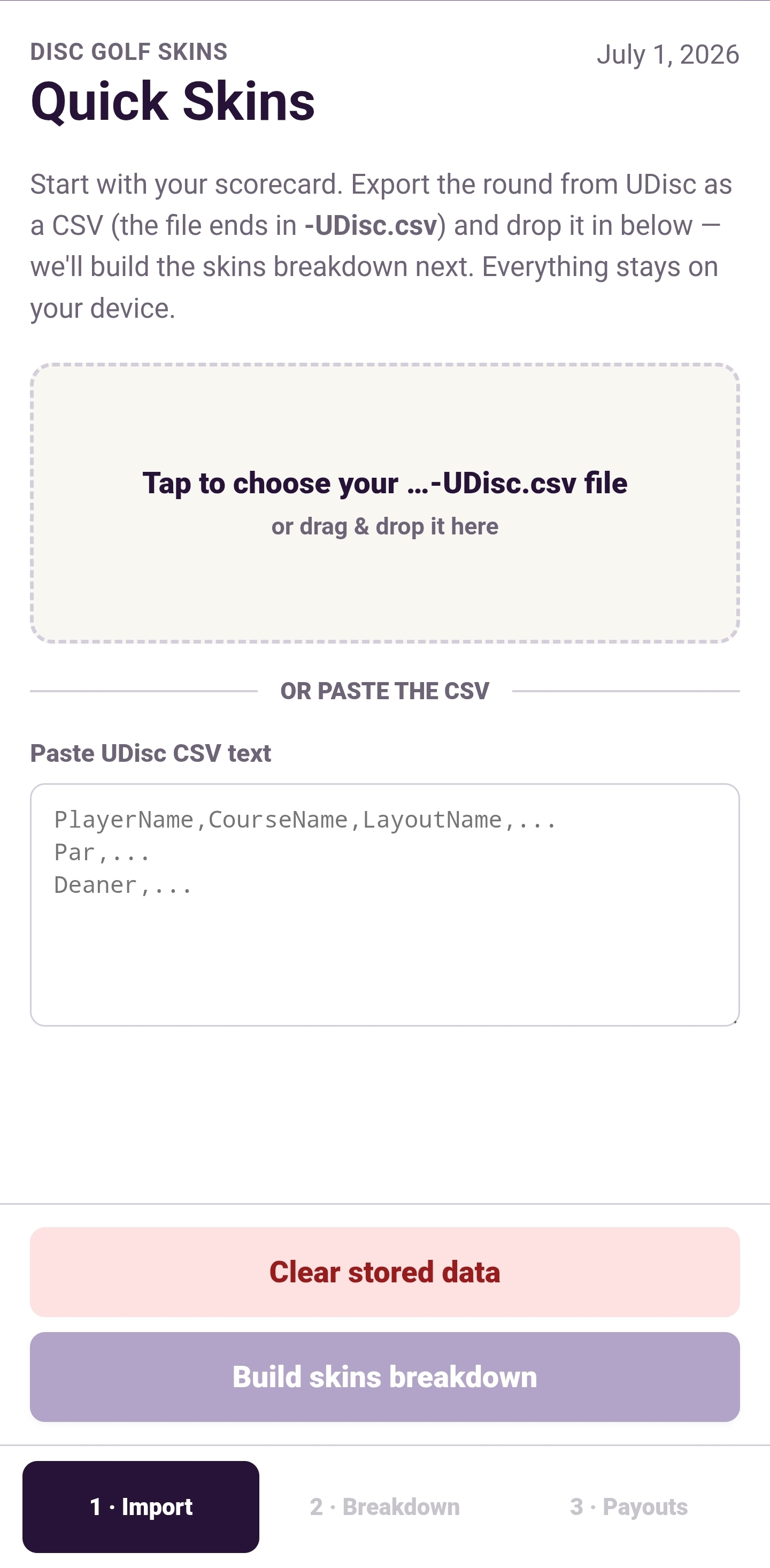 Quick Skins import screen with a tap-to-choose file picker for the UDisc CSV and a paste-the-CSV text box as a fallback