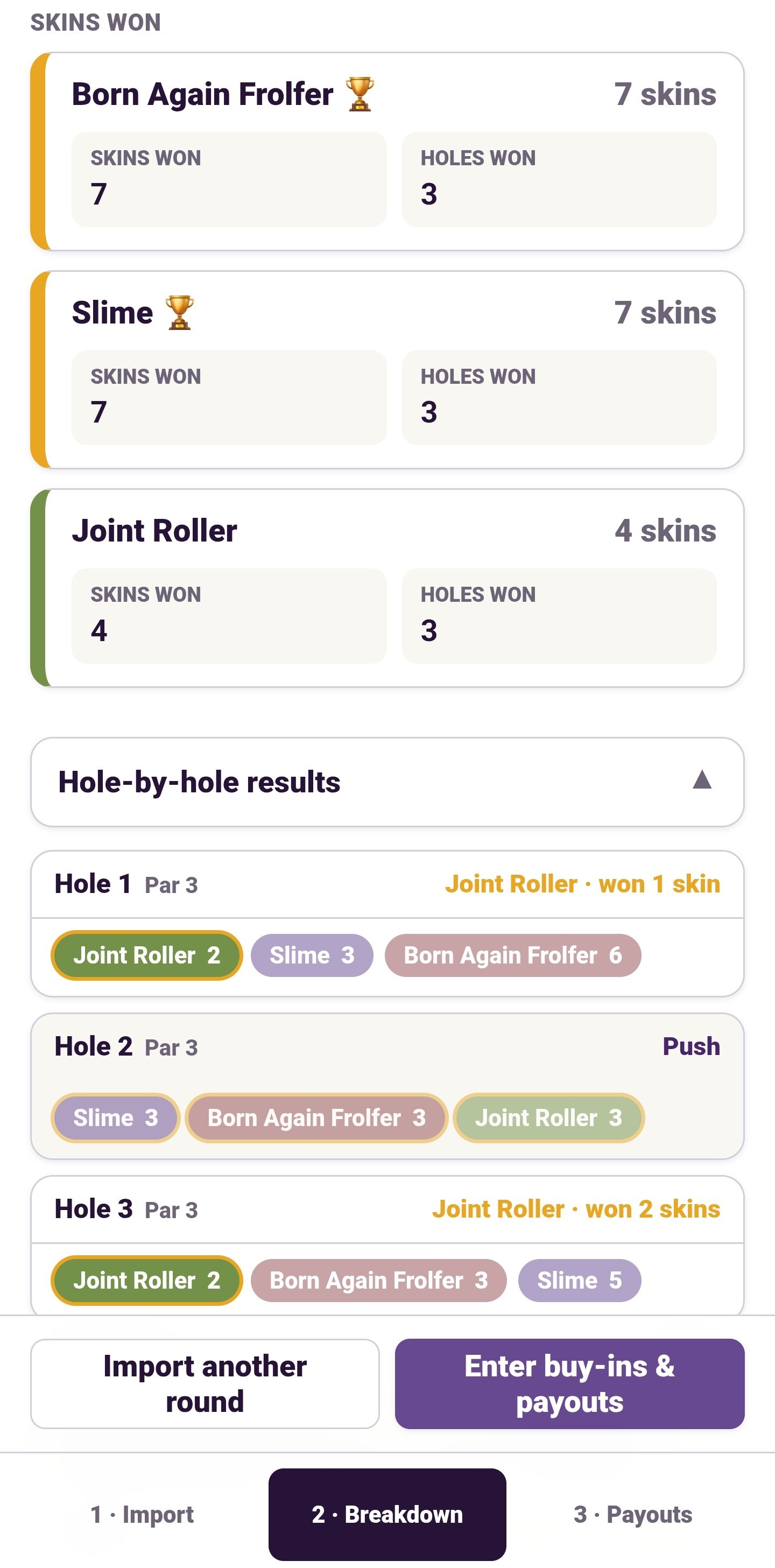 Quick Skins breakdown screen showing skins won per player and color-coded hole-by-hole results, including a push on hole 2